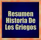 HISTORIA DE LOS GRIEGOS RESUMEN