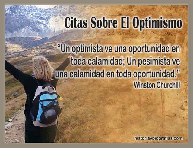 Citas Celebres Sobre el Optimismo:Frases Inteligentes y Sabias