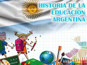 Historia de la Educación Argentina