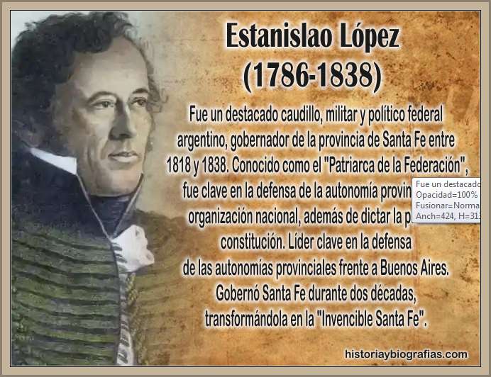 biografia de estanilao lopez, gobernador de santa fe