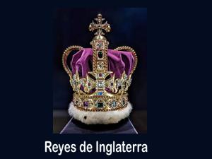 Cronología Reyes de Inglaterra