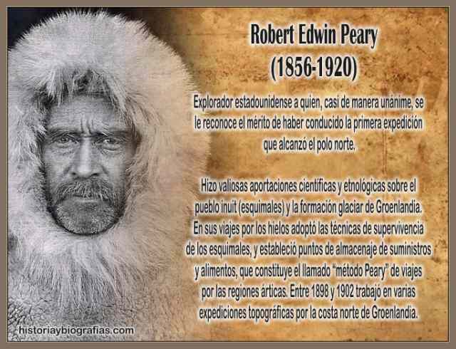 Biografia de Robert Peary y la Conquista el Polo Norte