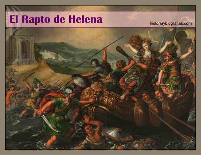 Leyenda del Rapto de Helena por Paris,Causa Guerra de Troya