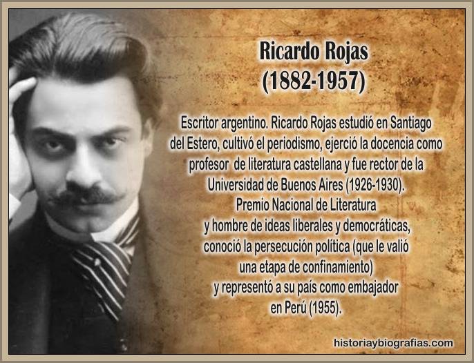 Biografia de Ricardo Rojas:Vida y Obra Literaria del Poeta