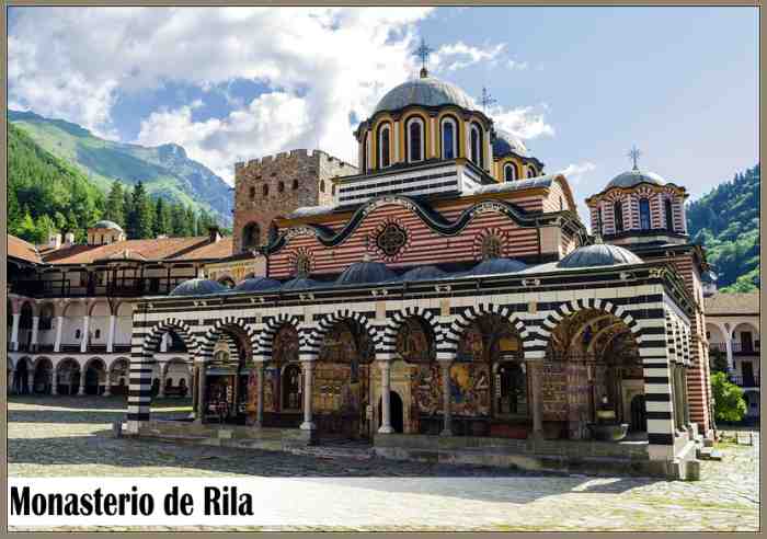 Monasterio de Rila Bulgaria Historia de su Construcción y Ubicacion