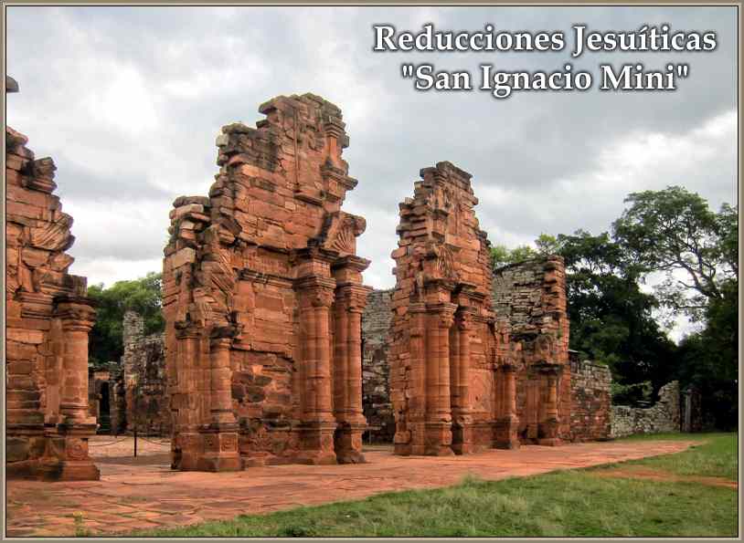 Misiones Jesuiticas Guaranies en Argentina: Su Historia
