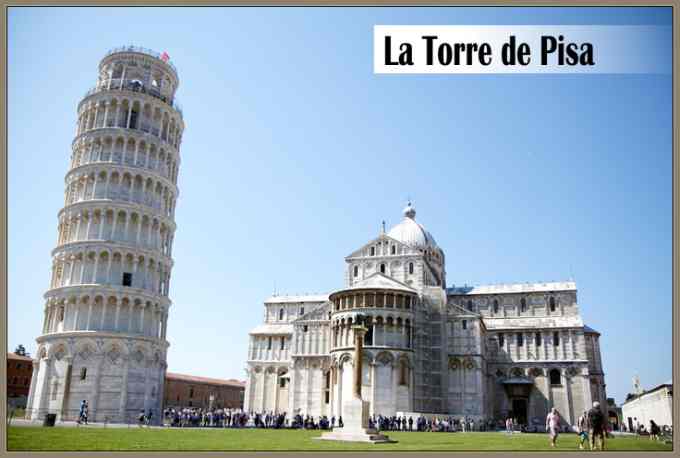 La Torre de Pisa:Historia de su Construcción